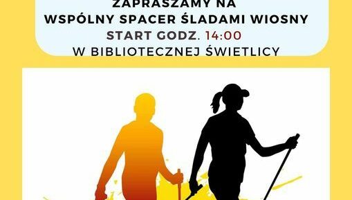Zapraszamy do wspólnego spaceru!