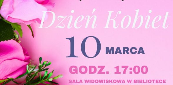 #htmlcaption_70508 Trwają zapisy na Dzień Kobiet