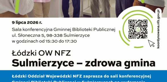 #htmlcaption_72913 Zapraszamy mieszkańców gminy Sulmierzyce na wydarzenie profilaktyczne pt. „Łódzki OW NFZ. Sulmierzyce – zdrowa gmina”