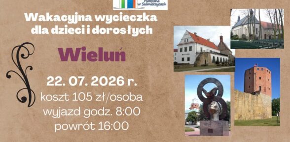 #htmlcaption_72652 Zapisy na wycieczkę do Wielunia